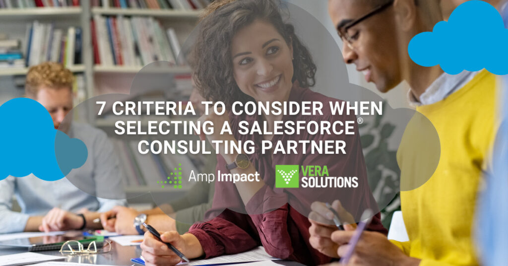 7 Criteria to Consider when Selecting a Salesforce Consulting Partner